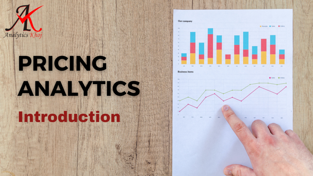 Introduction of Pricing Analytics